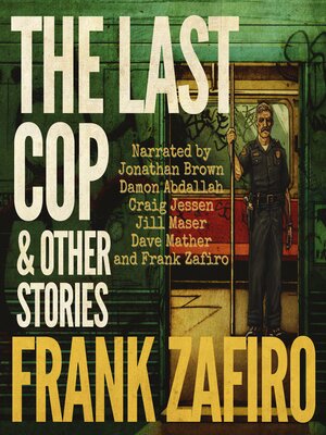 cover image of The Last Cop and Other Stories